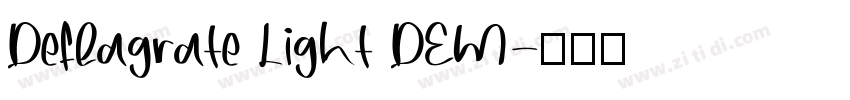 Deflagrate Light DEM字体转换